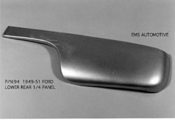 49-51 Ford Car (Right) Quarter Panel Bottom Rear, Manufactured By EMS